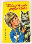 Kleiner Hund - großer Wirbel - Jugendbuch von Edeltraud Herder