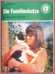 Die Familienkatze - Beschreibungen von Leni Fiedelmeier